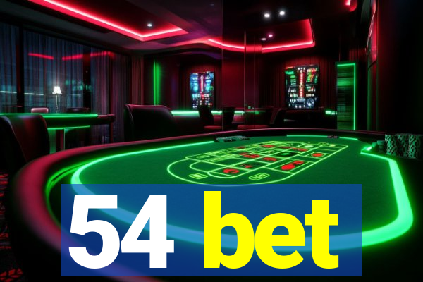 54 bet